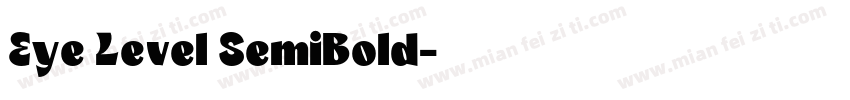 Eye Level SemiBold字体转换